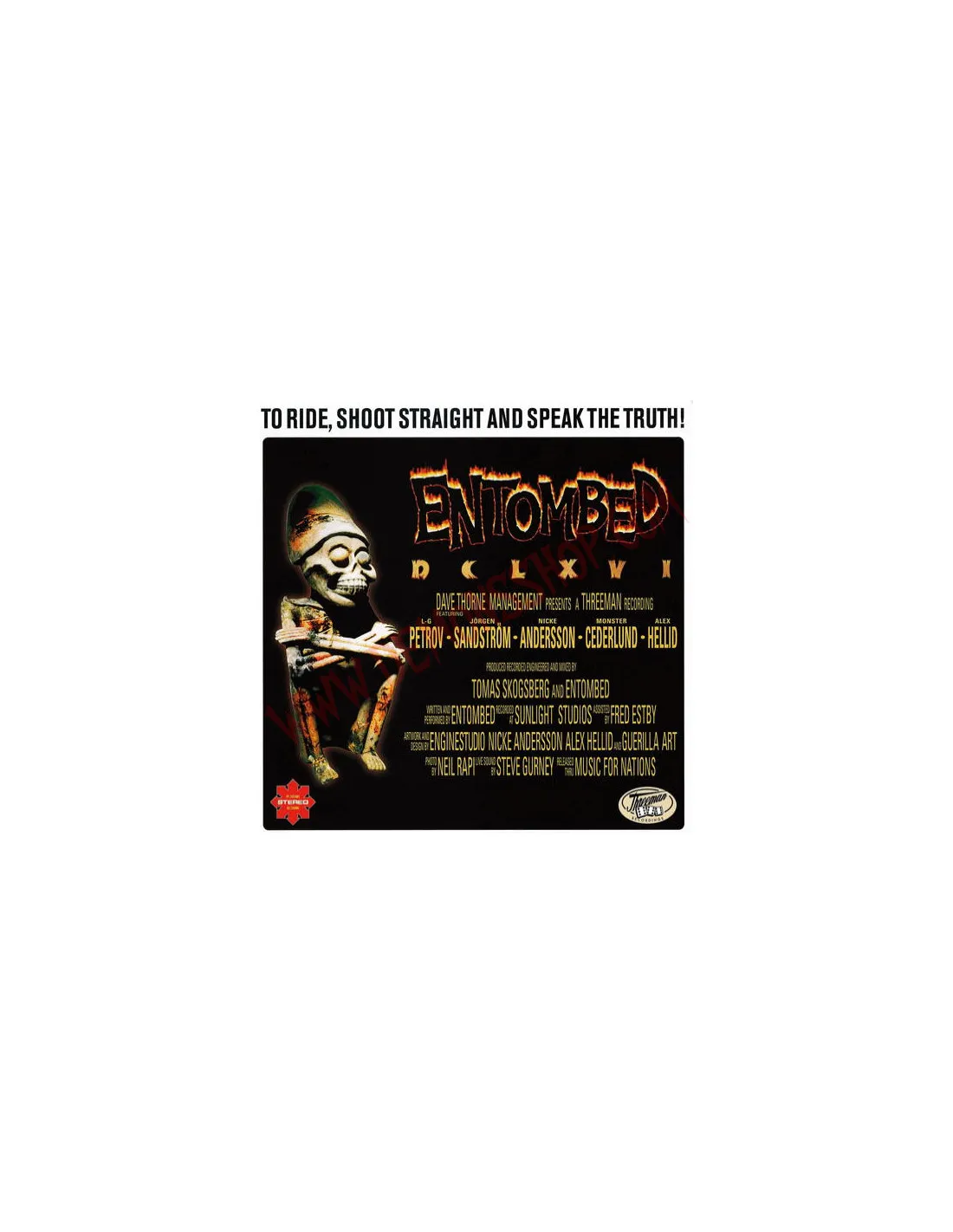 CD ENTOMBED – DCLXVITO RIDE, SHOOT STRAIGHT AND SPEAK THE TRUTH